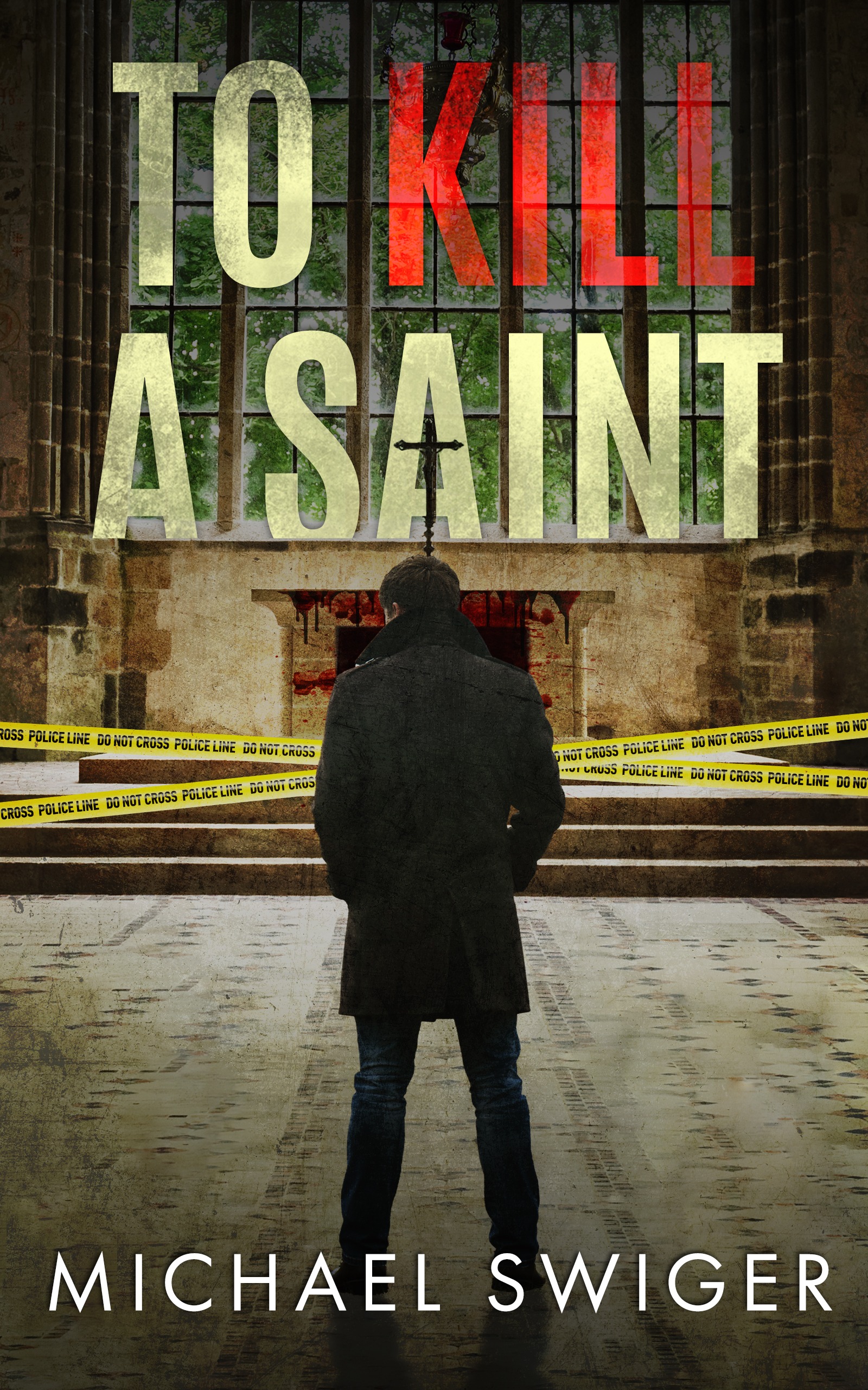 To Kill a Saint Book